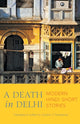 Book cover of: Death in Delhi. By: Gordon C. Roadarmel