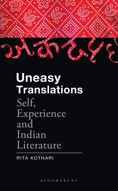 Book cover of: Uneasy Translations. By: Rita Kothari