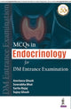 Book cover of: MCQs in Endocrinology for DM Entrance Examination. By: Amritava Ghosh