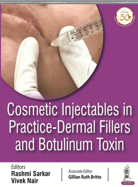 Book cover of: Cosmetic Injectables in Practice. By: Nair SARKAR
