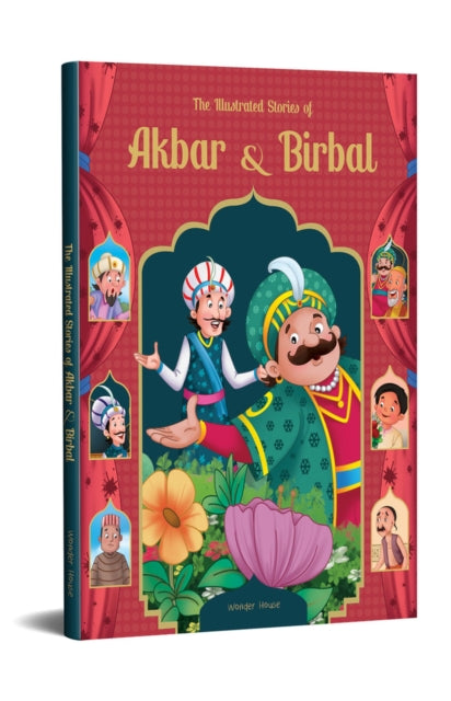 Book cover of: The Illustrated Stories of Akbar and Birbal. By: Wonder House Books