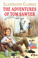 Book cover of: The Adventures of Tom Sawyer : llustrated Children Classic. By: Wonder House Books