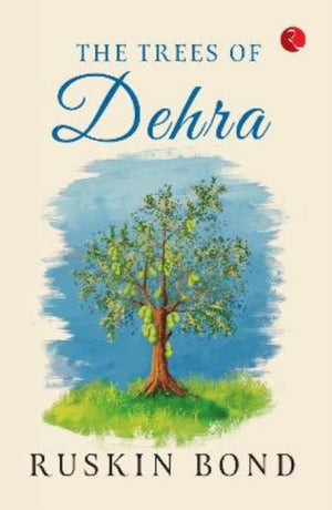 The Trees of Dehra
