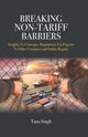 Book cover of: Breaking Non-Tariff Barriers. By: Tanu Singh
