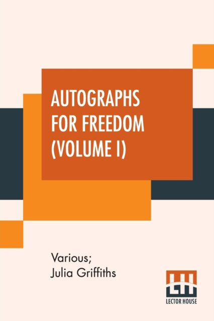 Book cover of: Autographs For Freedom (Volume I)