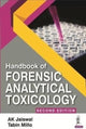 Book cover of: Handbook of Forensic Analytical Toxicology. By: A. K. Jaiswal