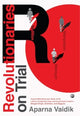 Book cover of: Revolutionaries on Trial