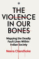 Book cover of: Violence in Our Bones