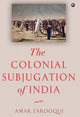 Book cover of: Colonial Subjugation of India