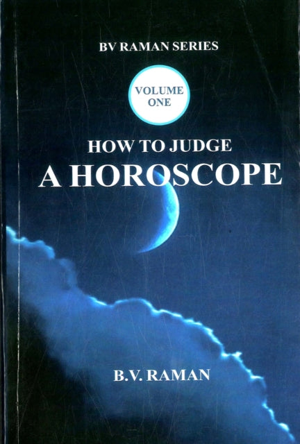 Book cover of: How to Judge A Horoscope