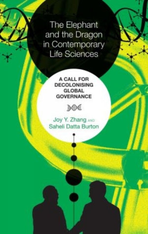 The Elephant and the Dragon in Contemporary Life Sciences