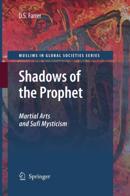 Book cover of: Shadows of the Prophet. By: Douglas S. S. Farrer