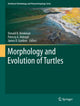 Book cover of: Morphology and Evolution of Turtles