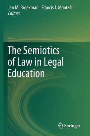 Semiotics of Law in Legal Education