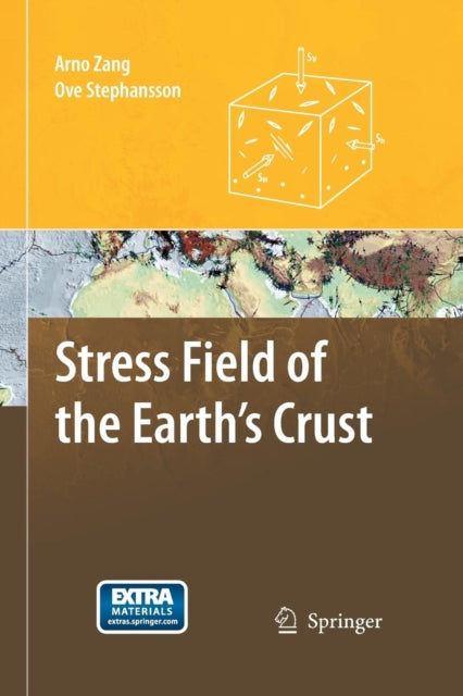 Book cover of: Stress Field of the Earth's Crust. By: Arno Zang