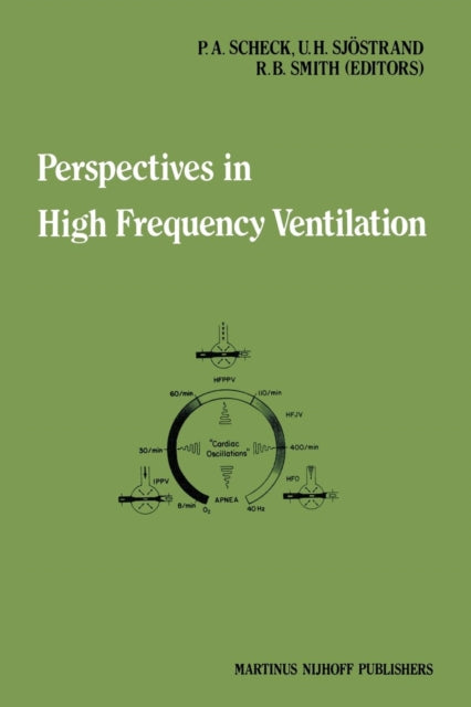 Book cover of: Perspectives in High Frequency Ventilation. By: P. A. Scheck