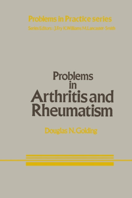 Book cover of: Problems in Arthritis and Rheumatism. By: D. N. Golding