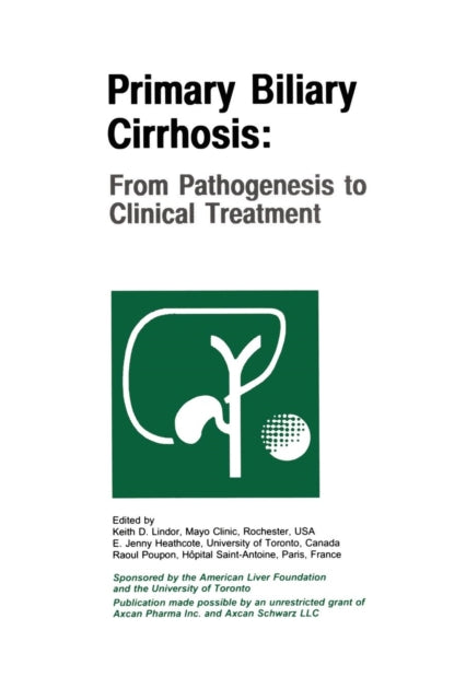 Book cover of: Primary Biliary Cirrhosis. By: Keith D. Lindor