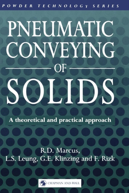 Book cover of: Pneumatic Conveying of Solids