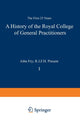 Book cover of: History of the Royal College of General Practitioners. By: John Fry