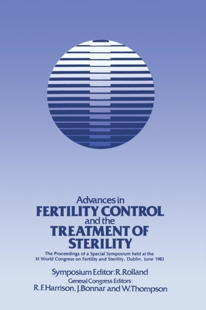 Book cover of: Advances in Fertility Control and the Treatment of Sterility. By: R. Rolland