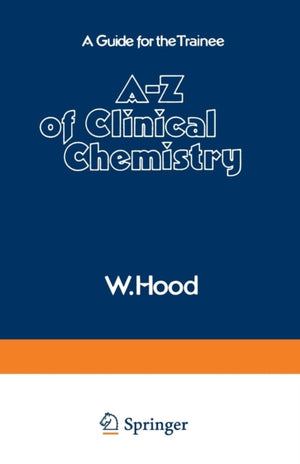 A–Z of Clinical Chemistry