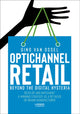 Book cover of: Optichannel Retail. Beyond the Digital Hysteria. By: Gino Van Ossel