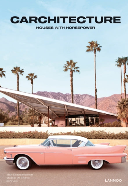 Book cover of: Carchitecture. By: Thijs Demeulemeester