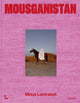 Book cover of: Mousganistan. By: Mous Lamrabat