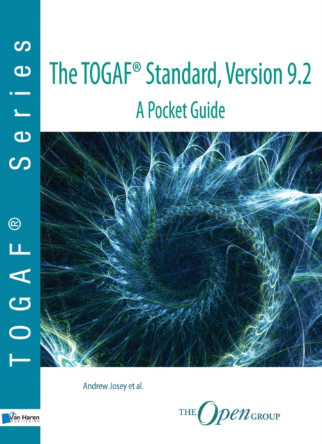 Book cover of: TOGAF ® Standard, Version 9.2 - A Pocket Guide. By: Van Haren Publishing
