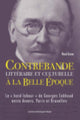 Book cover of: Contrebande litteraire et culturelle a la Belle Epoque. By: Maud Gonne