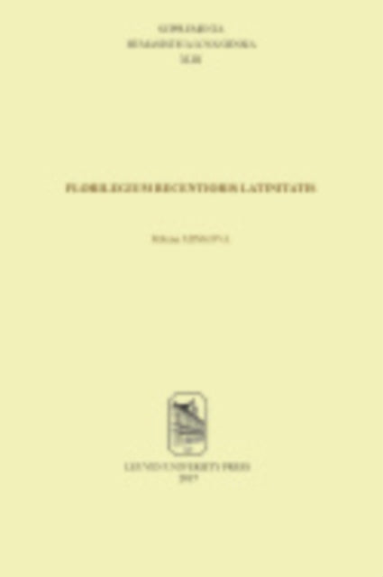 Book cover of: Florilegium recentioris Latinitatis. By: Milena Minkova