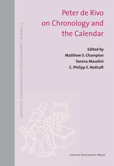 Book cover of: Peter de Rivo on Chronology and the Calendar. By: Matthew S. Champion
