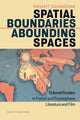 Book cover of: Spatial Boundaries, Abounding Spaces. By: Mohit Chandna