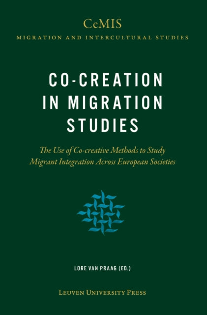 Book cover of: Co-creation in Migration Studies. By: VAN PRAAG