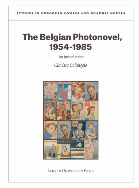Book cover of: Belgian Photonovel, 1954-1985. By: COLANGELO