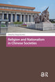 Book cover of: Religion and Nationalism in Chinese Societies