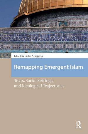 Remapping Emergent Islam