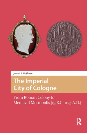 The Imperial City of Cologne
