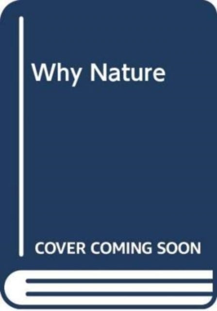 Book cover of: Why Nature. By: Yoyo Books