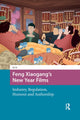 Book cover of: Feng Xiaogang’s New Year Films