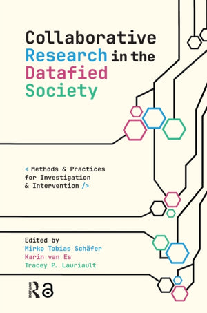 Collaborative Research in the Datafied Society