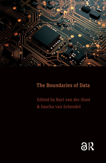 Book cover of: Boundaries of Data. By: Bart van der Sloot