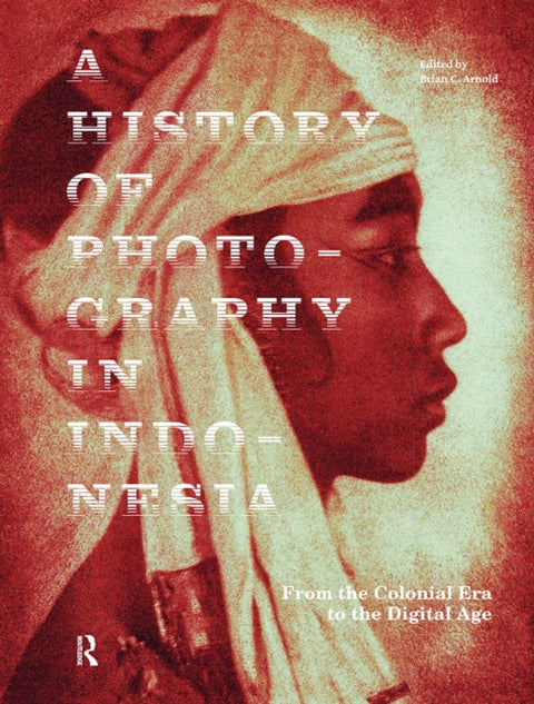 A History of Photography in Indonesia
