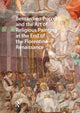 Book cover of: Bernardino Poccetti and the Art of Religious Painting at the End of the Florentine Renaissance. By: Douglas Dow
