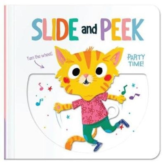 Book cover of: Slide & Peek: Party Time. By: Yoyo Books