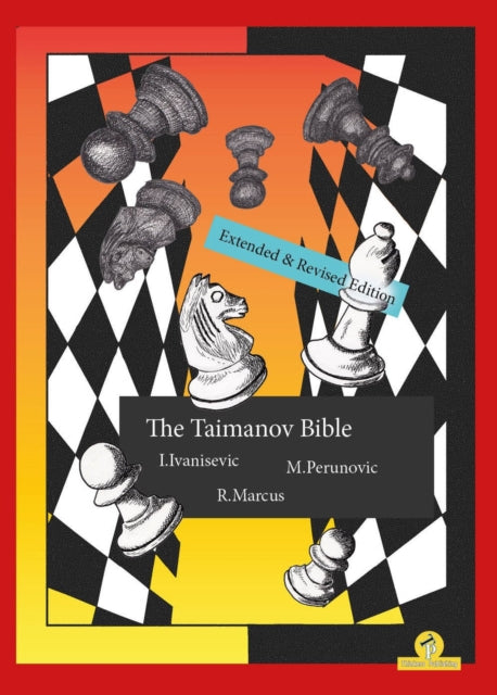 Book cover of: Taimanov Bible   Extended and Revised Edition. By: Ivanisevic