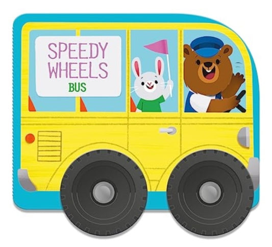Book cover of: Speedy Wheels Bus