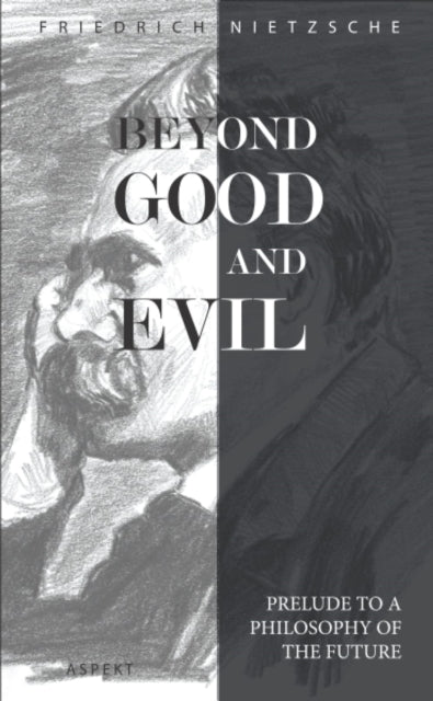 Book cover of: Beyond Good and Evil
