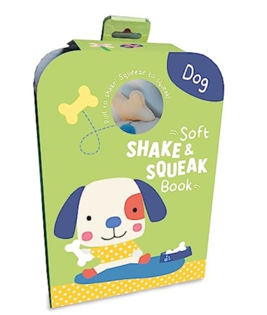 Book cover of: Dog (Soft Shake & Squeak Book)